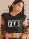 Who Run The World Girls  Cropped T-Shirt