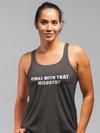 Chill With That Misogyny Racerback Tank Top for Women