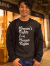 Women's Rights Are Human Rights Mens T-shirt