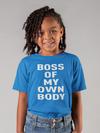 Boss Of My Own Body Youth T-shirt