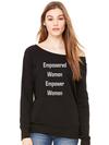 Empowered Women Empower Women Slouchy Off Shoulder Oversized Sweatshirt