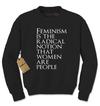 Feminism - Women Are People Adult Crewneck Sweatshirt