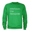 Nevertheless, She Persisted  Adult Crewneck Sweatshirt