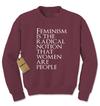 Feminism - Women Are People Adult Crewneck Sweatshirt