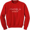 Poverty Is Sexist Adult Crewneck Sweatshirt