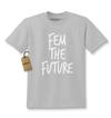 Fem The Future Is Female Kids T-shirt