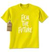 Fem The Future Is Female Mens T-shirt