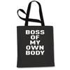 Boss Of My Own Body Shopping Tote Bag