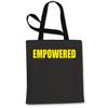 Empowered Shopping Tote Bag