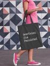 Nevertheless, She Persisted  Shopping Tote Bag